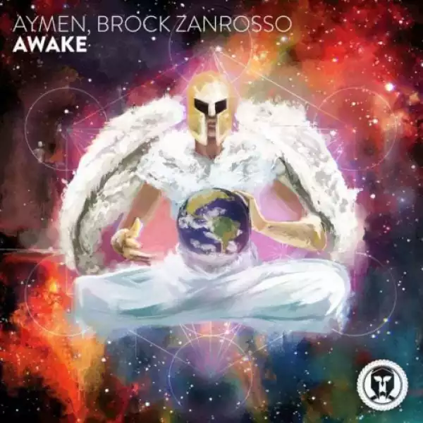 Aymen - Awake Ft. Brock Zanrosso